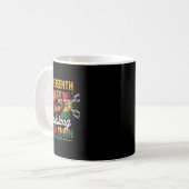 Seit 1865 jede Kette brechen Juneteenth Freiheit Kaffeetasse (Vorderseite Links)