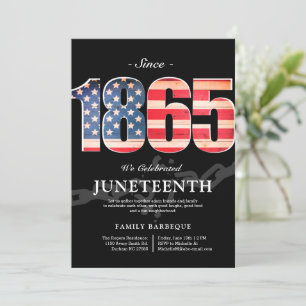 Seit 1865   Juneteenth Freedom Day Einladung