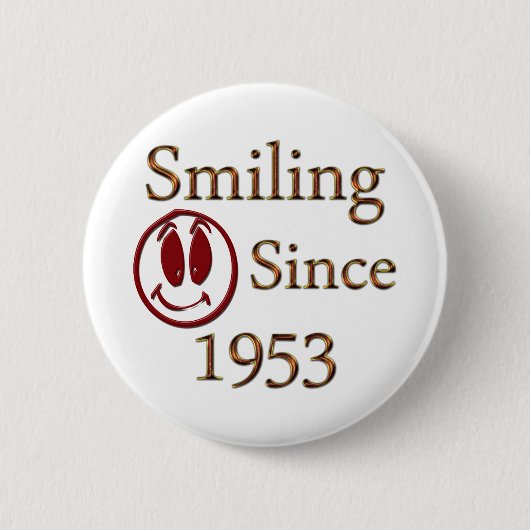 Seit 1953 lächeln button (Vorderseite)