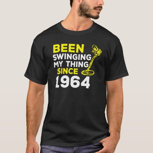 Seit 1964 schwingt mir der Metalldetektor H T-Shirt (Vorderseite)