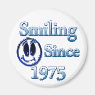 Seit 1975 lächeln magnet