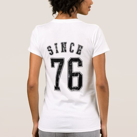 Seit 1976 T-Shirt (Rückseite)