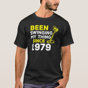 Seit 1979 schwingt mir der Metalldetektor H T-Shirt
