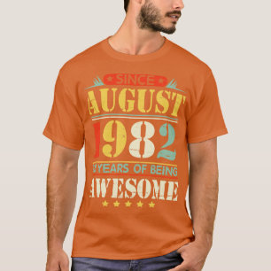 Seit August 1982 glücklich Geburtstag 38 Jahre sei T-Shirt