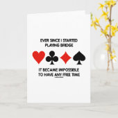 Seit ich angefangen habe Bridge zu spielen, ist es Karte (Gelbe Blume)