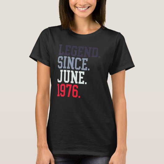 Seit Juni 1976 für Männer Frauen Juni 1976 T-Shirt (Vorderseite)