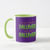 Seit letztem Halloween bin ich zu Halloween fertig Tasse (Links)