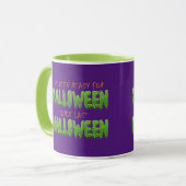 Seit letztem Halloween bin ich zu Halloween fertig Tasse (Vorderseite Links)