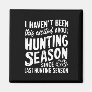 Seit letztem Jahr begeistert das die Huntin-Saison Magnet