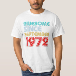 Seit September 1972 T-Shirt