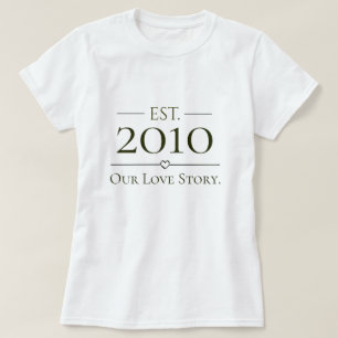 Seit unserem persönlichen Jahr zusammen Unsere Lie T-Shirt