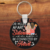 Seite an Seite oder Meilen an den Schwestern Schlüsselanhänger (Vorderseite)