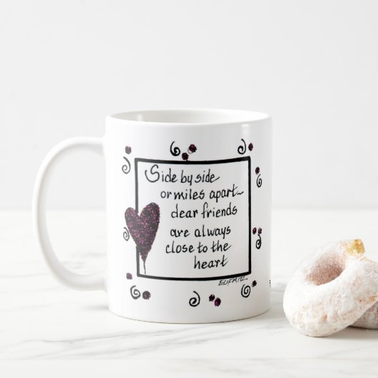 Seite an Seite, Wir sind Freunde, Gedicht, Text Kaffeetasse (Mit Donut)