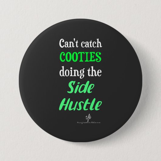 Seitlicher Hustle Cooties Neon Green Text Button (Vorderseite)