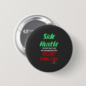 Seitlicher Hustle gegen grind tanzende Neon Green  Button (Vorne & Hinten)