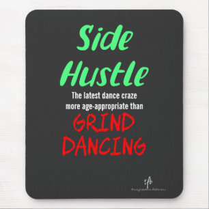 Seitlicher Hustle gegen grind tanzende Neon Green Mousepad