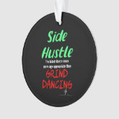 Seitlicher Hustle gegen grind tanzende Neon Green  Ornament (Vorderseite)