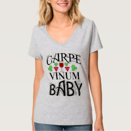 Seize den T - Shirt des Weines