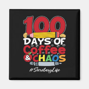 Sekretär 100 Tage Kaffee und Chaos 100 Tage vor Magnet