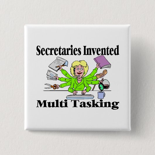 Sekretäre Invented Multi Tasking Button (Vorderseite)