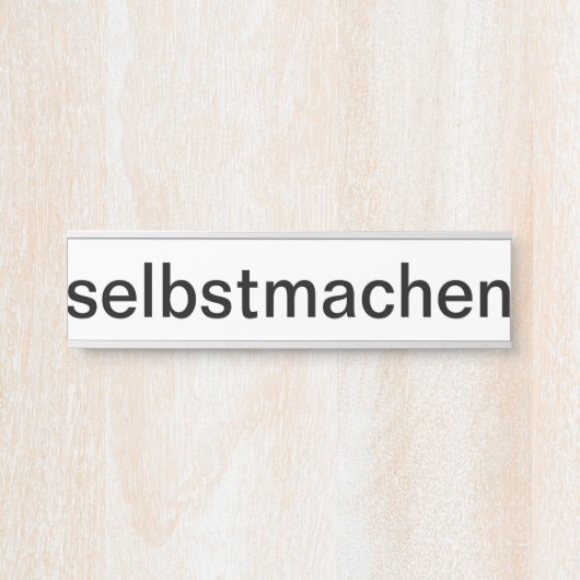 selber gestalten türschild (Vorderseite )