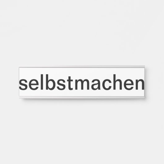 selber gestalten türschild (Vorderseite )