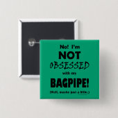 Selbesessene Bagpipe Button (Vorne & Hinten)