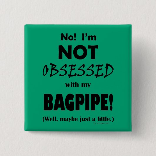 Selbesessene Bagpipe Button (Vorderseite)