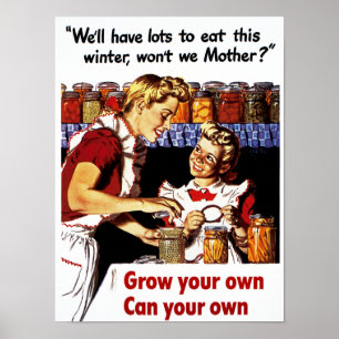 Selbst anbauen, selbst einmachen poster