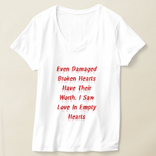 Selbst beschädigte gebrochene Herzen haben ihr gut T-Shirt (Ablage )