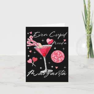 Selbst Cupid braucht einen Margarita Valentinstag  Karte