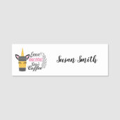 Selbst Einhörner brauchen Kaffee-Party Namensschild (Vorderseite)