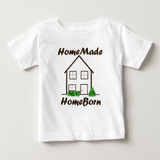 Selbst gemacht, einheimisch baby t-shirt (Vorderseite)