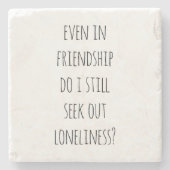 Selbst in freundschaftlicher Untersetzer Stone (Vorderseite)