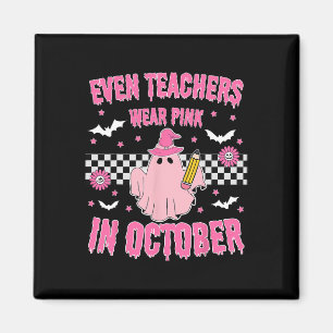 Selbst Lehrer tragen Pink im Oktober Halloween Bre Magnet