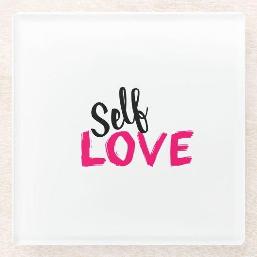 Selbst-Liebe Glasuntersetzer (Vorderseite)
