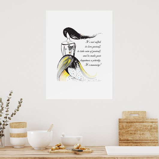 Selbst-LIEBE inspirierend illustrierte Dame Zitat Poster (Küche)
