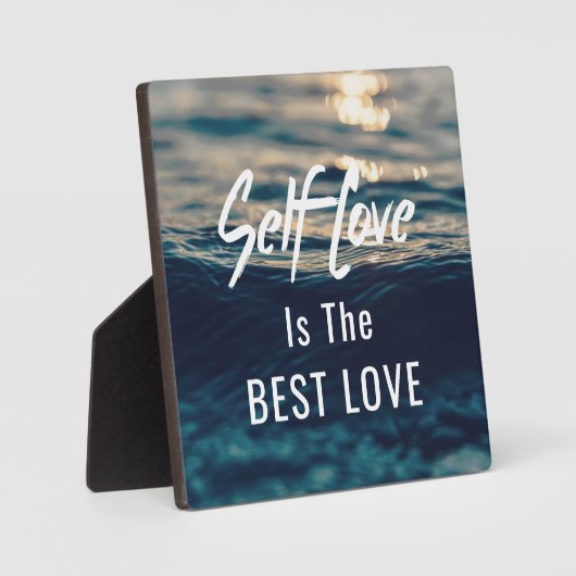 Selbst Liebe ist die beste Liebe Plaque mit Easel Fotoplatte (Vorderseite)