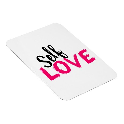 Selbst-Liebe Magnet (Rechte Seite)