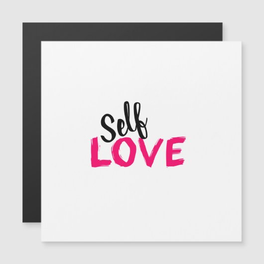 Selbst-Liebe Magnetkarte (Vorne/Hinten)