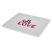 Selbst-Liebe Schneidebrett (Ecke)