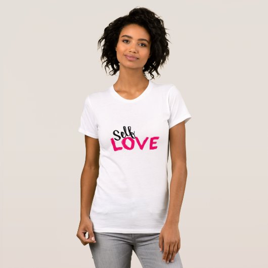 Selbst-Liebe T-Shirt (Vorne ganz)