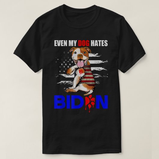 Selbst mein Hund hasst Biden USA Flag Pitbull T -  T-Shirt (Design vorne)
