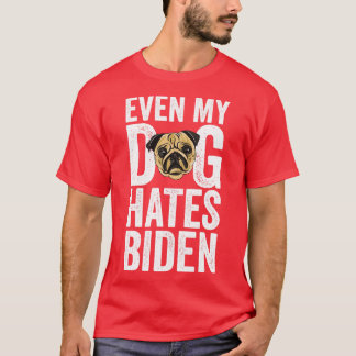 Selbst mein Hund hasst ImpeachPolitisch T-Shirt