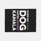 Selbst mein Hund hasst Kamala Fleecedecke (Vorderseite (Horizontal))