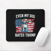 Selbst mein Hund hasst Trump _ Funny Election Pro Mousepad (Mit Mouse)