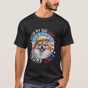 Selbst mein Hund Will Trump 2024 Spitz Dog Funny T-Shirt