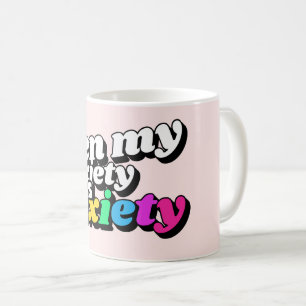 Selbst meine Angst hat Angst Kaffeetasse