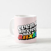 Selbst meine Angst hat Angst Kaffeetasse (Vorderseite Links)