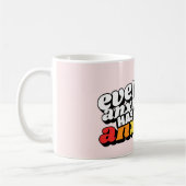 Selbst meine Angst hat Angst Kaffeetasse (Links)
